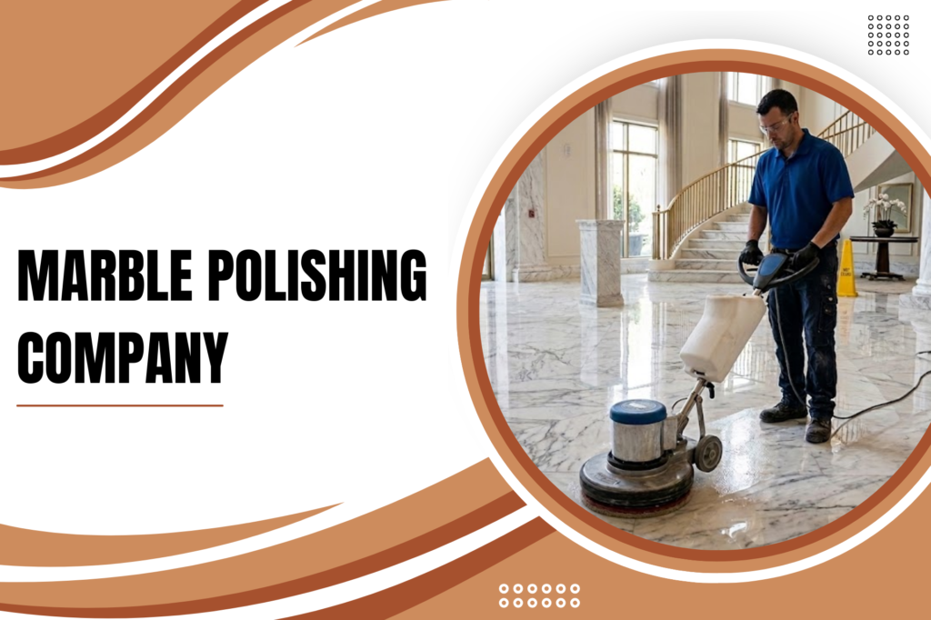 marble polishing company