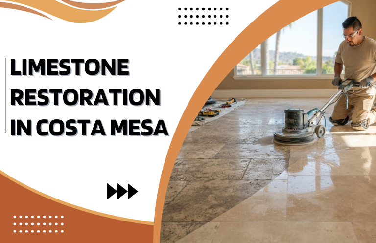 limestone restoration in Costa Mesa